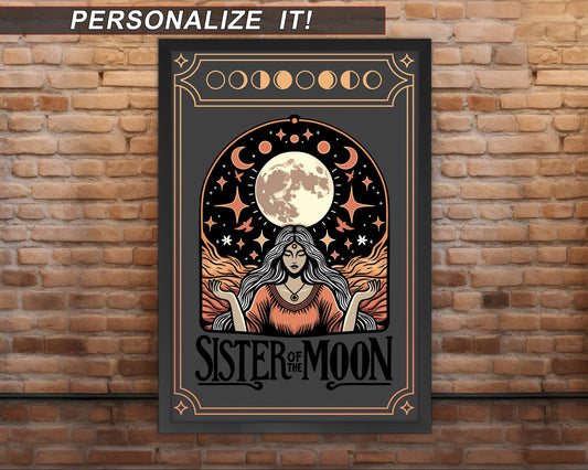 Sister of the Moon – Mystical Witch - Poster | Multiple Sizes | Optional Adhesive Backing | Unframed | Personalization Available