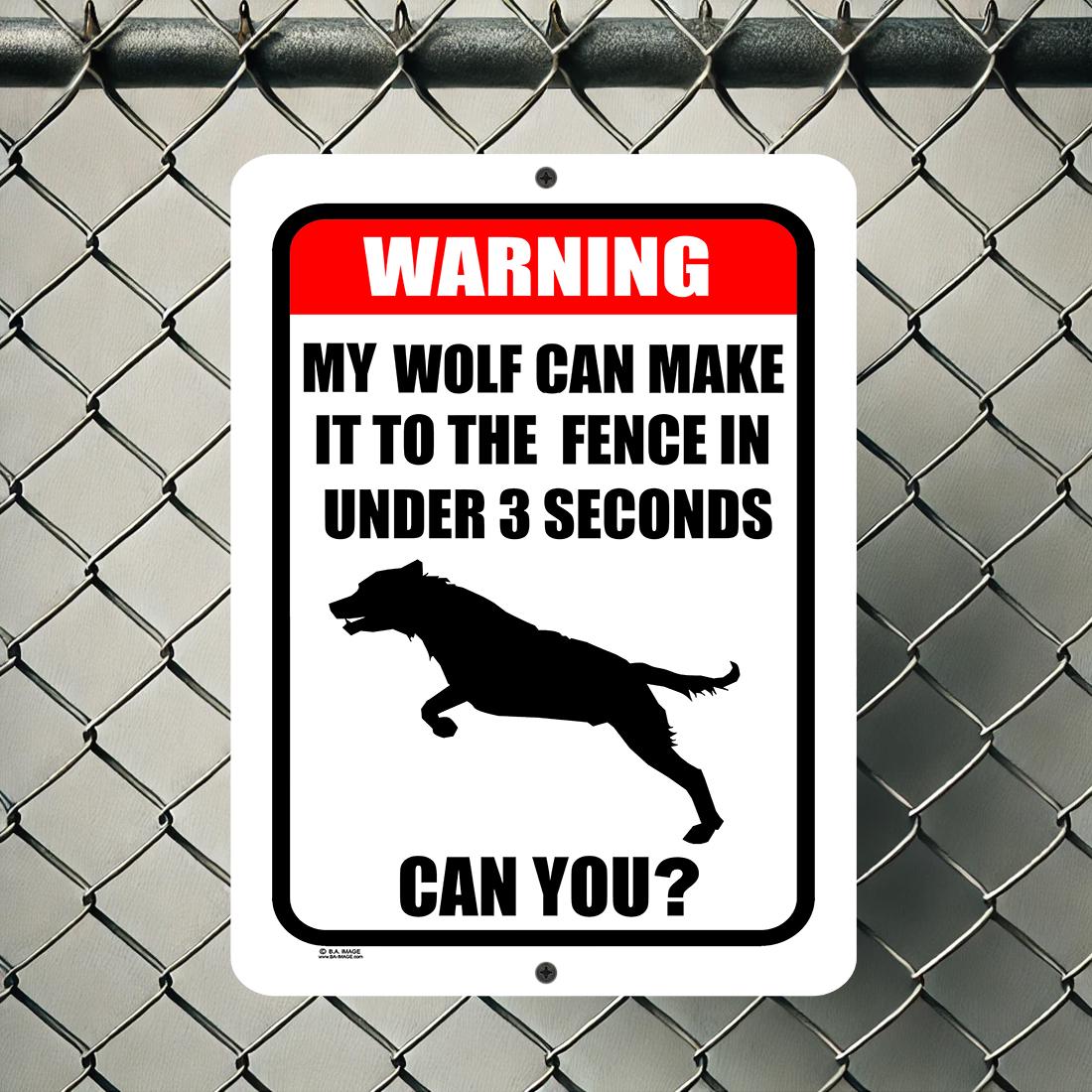 Warning Wolf Hybrid Sign | Funny No Trespassing Guard Dog Sign | 3 Seconds Fence Security Metal Sign for Yard, Home, or Kennel